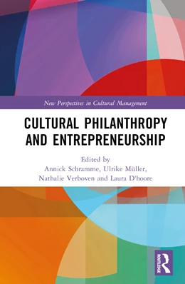 Abbildung von Schramme / D'Hoore | Cultural Philanthropy and Entrepreneurship | 1. Auflage | 2024 | beck-shop.de