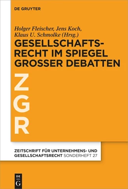 Abbildung von Fleischer / Koch | Gesellschaftsrecht im Spiegel großer Debatten | 1. Auflage | 2024 | beck-shop.de