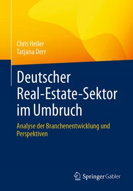 Abbildung von Derr / Heiler | Deutscher Real-Estate-Sektor im Umbruch | 1. Auflage | 2024 | beck-shop.de