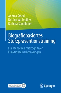Abbildung von Stöckl / Wallmüller | Biografiebasiertes Sturzpräventionstraining | 1. Auflage | 2024 | beck-shop.de