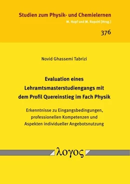 Abbildung von Ghassemi | Evaluation eines Lehramtsmasterstudiengangs mit dem Profil Quereinstieg im Fach Physik | 1. Auflage | 2024 | 376 | beck-shop.de