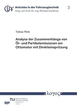 Abbildung von Mink | Analyse der Zusammenhänge von Öl- und Partikelemissionen am Ottomotor mit Direkteinspritzung | 1. Auflage | 2024 | 3 | beck-shop.de