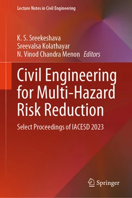 Abbildung von Sreekeshava / Kolathayar | Civil Engineering for Multi-Hazard Risk Reduction | 1. Auflage | 2024 | beck-shop.de