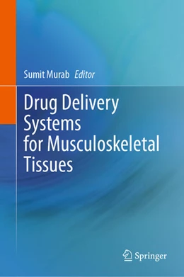 Abbildung von Murab | Drug Delivery Systems for Musculoskeletal Tissues | 1. Auflage | 2024 | beck-shop.de