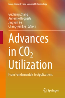 Abbildung von Zhang / Bogaerts | Advances in CO2 Utilization | 1. Auflage | 2024 | beck-shop.de