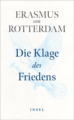 Abbildung von Rotterdam / Steinmann | Die Klage des Friedens | 1. Auflage | 2024 | beck-shop.de
