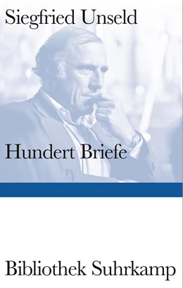 Abbildung von Unseld / Anders | Hundert Briefe | 1. Auflage | 2024 | beck-shop.de