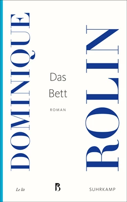 Abbildung von Rolin | Das Bett | 1. Auflage | 2024 | beck-shop.de