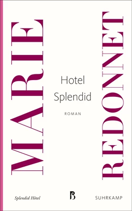 Abbildung von Redonnet | Hotel Splendid | 1. Auflage | 2024 | beck-shop.de