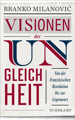 Abbildung von Milanovic | Visionen der Ungleichheit | 1. Auflage | 2024 | beck-shop.de