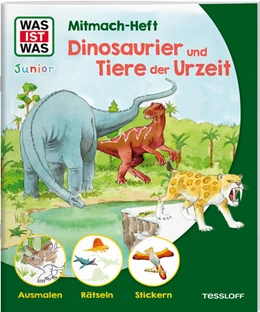 Abbildung von Schuhmann | WAS IST WAS Junior Mitmach-Heft Dinosaurier und Tiere der Urzeit | 1. Auflage | 2024 | beck-shop.de