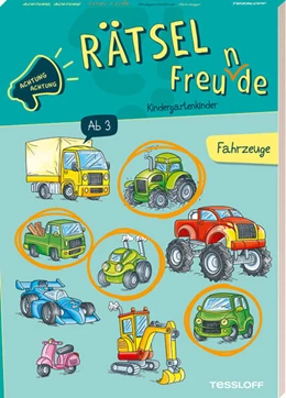 Abbildung von Achtung Achtung Rätselfreu(n)de. Kindergartenkinder. Fahrzeuge | 1. Auflage | 2024 | beck-shop.de