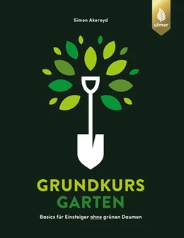 Abbildung von Akeroyd | Grundkurs Garten | 1. Auflage | 2024 | beck-shop.de
