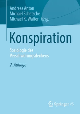 Abbildung von Anton / Schetsche | Konspiration | 2. Auflage | 2024 | beck-shop.de