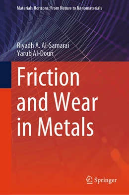 Abbildung von Al-Samarai / Al-Douri | Friction and Wear in Metals | 1. Auflage | 2024 | beck-shop.de