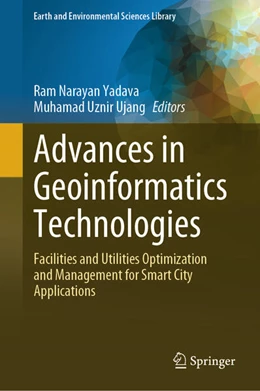 Abbildung von Yadava / Ujang | Advances in Geoinformatics Technologies | 1. Auflage | 2024 | beck-shop.de