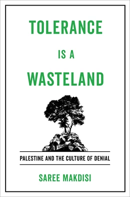 Abbildung von Makdisi | Tolerance Is a Wasteland | 1. Auflage | 2024 | beck-shop.de