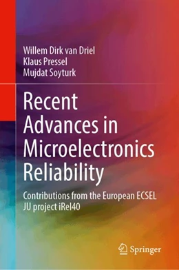 Abbildung von van Driel / Pressel | Recent Advances in Microelectronics Reliability | 1. Auflage | 2024 | beck-shop.de