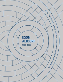 Abbildung von Reusch / LeGrove | Egon Altdorf 1922–2008 | 1. Auflage | 2022 | 7 | beck-shop.de