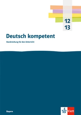 Abbildung von Deutsch kompetent 12/13. Ausgabe Bayern | 1. Auflage | 2024 | beck-shop.de