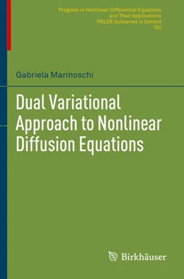 Abbildung von Marinoschi | Dual Variational Approach to Nonlinear Diffusion Equations | 1. Auflage | 2024 | beck-shop.de