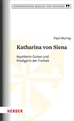 Abbildung von Murray | Katharina von Siena | 1. Auflage | 2024 | beck-shop.de