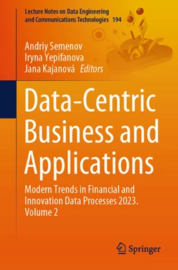 Abbildung von Semenov / Yepifanova | Data-Centric Business and Applications | 1. Auflage | 2024 | beck-shop.de