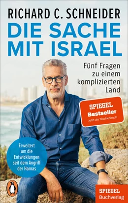Abbildung von Schneider | Die Sache mit Israel | 1. Auflage | 2024 | beck-shop.de