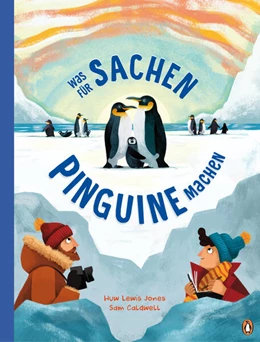 Abbildung von Lewis Jones | Was für Sachen Pinguine machen | 1. Auflage | 2024 | beck-shop.de