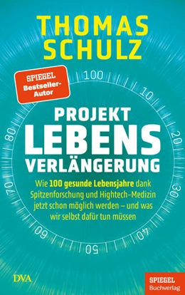 Abbildung von Schulz | Projekt Lebensverlängerung | 1. Auflage | 2024 | beck-shop.de