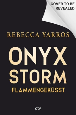 Abbildung von Yarros | Onyx Storm - Flammengeküsst | 1. Auflage | 2025 | beck-shop.de