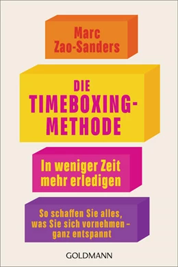 Abbildung von Zao-Sanders | Die Timeboxing-Methode | 1. Auflage | 2024 | beck-shop.de