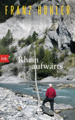 Abbildung von Hohler | Rheinaufwärts | 1. Auflage | 2024 | beck-shop.de