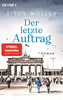 Abbildung von Müller | Der letzte Auftrag | 1. Auflage | 2025 | beck-shop.de