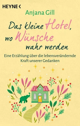 Abbildung von Gill | Das kleine Hotel, wo Wünsche wahr werden | 1. Auflage | 2024 | beck-shop.de