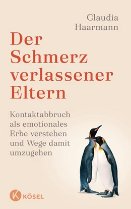 Abbildung von Haarmann | Der Schmerz verlassener Eltern | 1. Auflage | 2024 | beck-shop.de