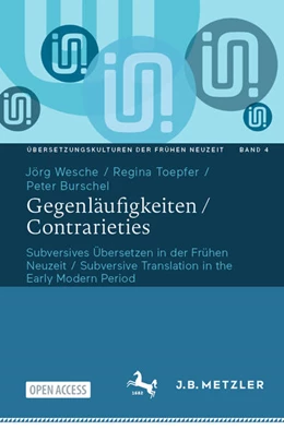 Abbildung von Wesche / Toepfer | Gegenläufigkeiten / Contrarieties | 1. Auflage | 2024 | beck-shop.de