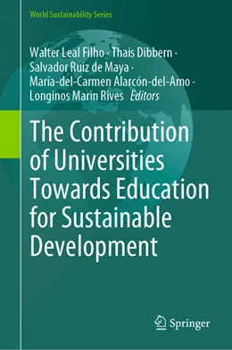 Abbildung von Leal Filho / Dibbern | The Contribution of Universities Towards Education for Sustainable Development | 1. Auflage | 2024 | beck-shop.de