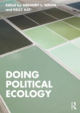 Abbildung von Simon / Kay | Doing Political Ecology | 1. Auflage | 2024 | beck-shop.de