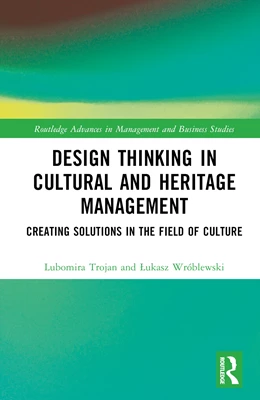 Abbildung von Trojan / Wroblewski | Design Thinking in Cultural and Heritage Management | 1. Auflage | 2024 | beck-shop.de
