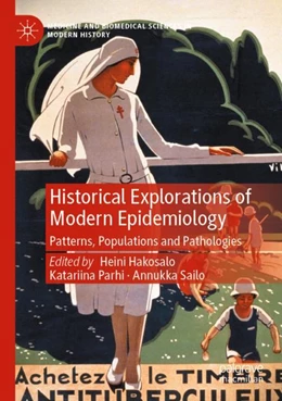 Abbildung von Hakosalo / Parhi | Historical Explorations of Modern Epidemiology | 1. Auflage | 2024 | beck-shop.de
