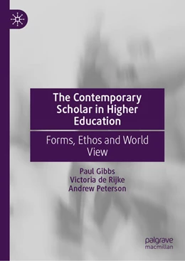 Abbildung von Gibbs / de Rijke | The Contemporary Scholar in Higher Education | 1. Auflage | 2024 | beck-shop.de