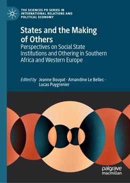 Abbildung von Bouyat / Le Bellec | States and the Making of Others | 1. Auflage | 2024 | beck-shop.de