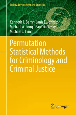 Abbildung von Berry / Johnston | Permutation Statistical Methods for Criminology and Criminal Justice | 1. Auflage | 2024 | beck-shop.de