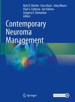 Abbildung von Eberlin / Ducic | Contemporary Neuroma Management | 1. Auflage | 2024 | beck-shop.de