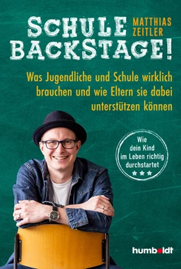 Abbildung von Zeitler | Schule Backstage | 1. Auflage | 2024 | beck-shop.de