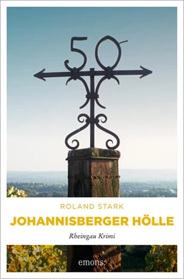 Abbildung von Stark | Johannisberger Hölle | 1. Auflage | 2024 | beck-shop.de