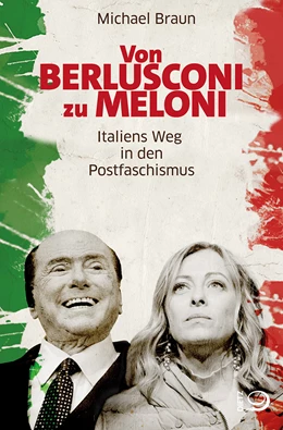 Abbildung von Braun | Von Berlusconi zu Meloni | 1. Auflage | 2024 | beck-shop.de