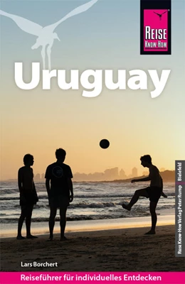 Abbildung von Borchert | Reise Know-How Reiseführer Uruguay | 4. Auflage | 2024 | beck-shop.de