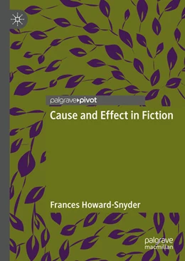 Abbildung von Howard-Snyder | Cause and Effect in Fiction | 1. Auflage | 2024 | beck-shop.de